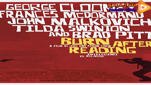 مشاهدة فيلم Burn After Reading 2008 مترجم