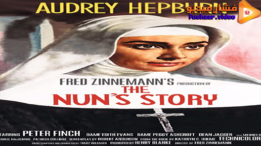 مشاهدة فيلم The Nun’s Story 1959 مترجم