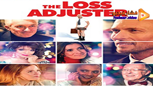 مشاهدة فيلم The Loss Adjuster 2020 مترجم