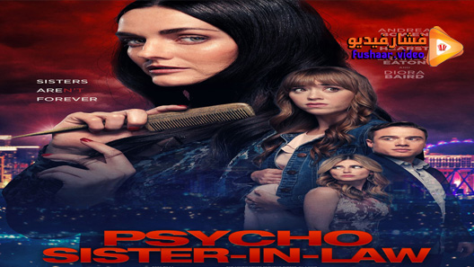 مشاهدة فيلم Psycho Sister-In-Law 2020 مترجم
