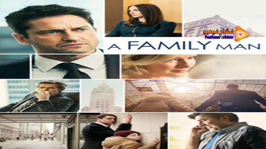مشاهدة فيلم A Family Man 2017 مترجم