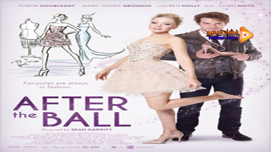 مشاهدة فيلم After The Ball 2015 مترجم