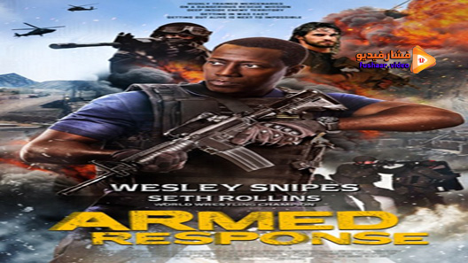 مشاهدة فيلم Armed Response 2017 مترجم