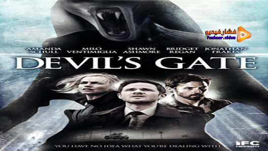 مشاهدة فيلم Devils Gate 2017 مترجم