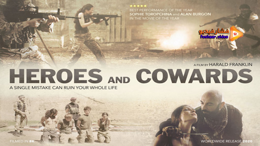 مشاهدة فيلم Heroes and Cowards 2019 مترجم
