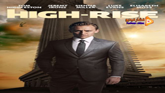 مشاهدة فيلم High Rise 2015 مترجم