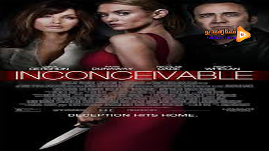 مشاهدة فيلم Inconceivable 2017 مترجم