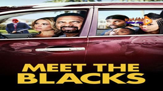 مشاهدة فيلم Meet The Blacks 2016 مترجم | فشار فيديو