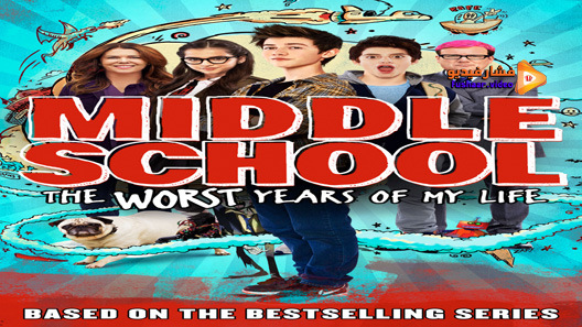 مشاهدة فيلم Middle School The Worst Years Of My Life 2016 مترجم