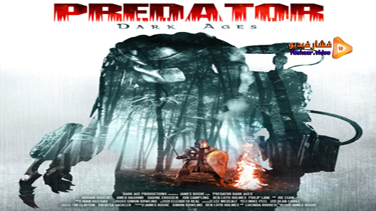 مشاهدة فيلم Predator Dark Ages 2015 مترجم