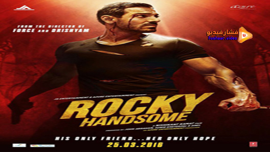 مشاهدة فيلم Rocky Handsome 2016 مترجم