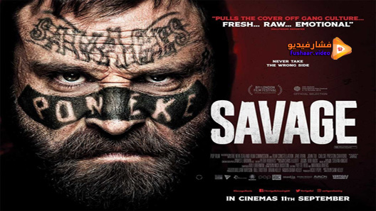 مشاهدة فيلم Savage 2019 مترجم