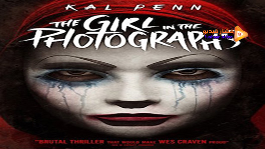 مشاهدة فيلم The Girl In The Photographs 2015 مترجم
