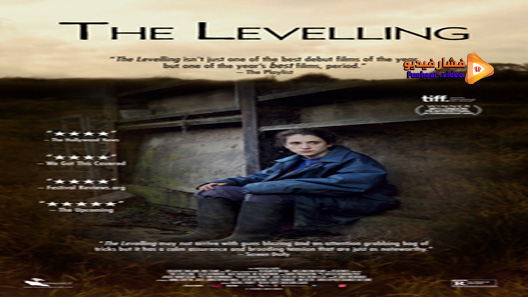 مشاهدة فيلم The Levelling 2016 مترجم