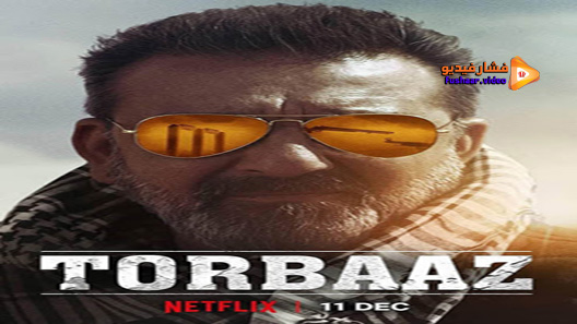 مشاهدة فيلم Torbaaz 2020 مترجم