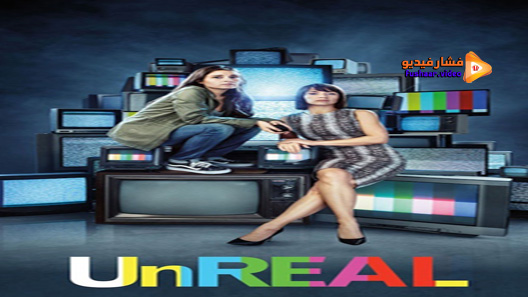مشاهدة فيلم UnReal 2015 مترجم