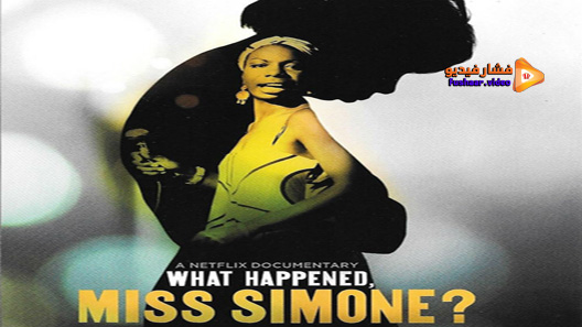 مشاهدة فيلم What Happened Miss Simone 2015 مترجم