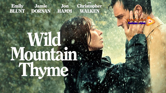 مشاهدة فيلم Wild Mountain Thyme 2020 مترجم