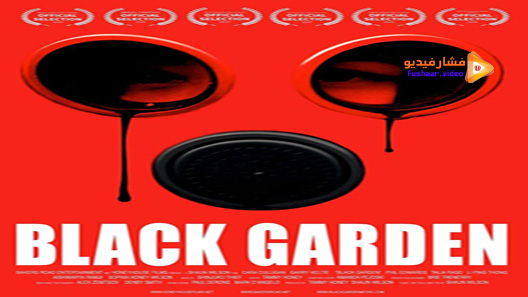 مشاهدة فيلم Black Garden 2019 مترجم