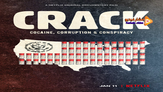 مشاهدة فيلم Crack: Cocaine, Corruption Conspiracy 2021 مترجم
