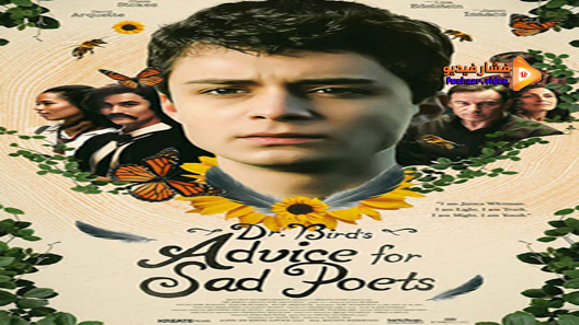 مشاهدة فيلم Dr. Bird’s Advice for Sad Poets 2021 مترجم