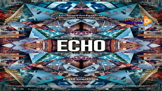 مشاهدة فيلم Echo 2019 مترجم