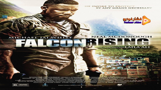 مشاهدة فيلم Falcon Rising 2014 مترجم