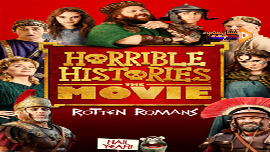 مشاهدة فيلم Horrible Histories: The Movie – Rotten Romans 2019 مترجم