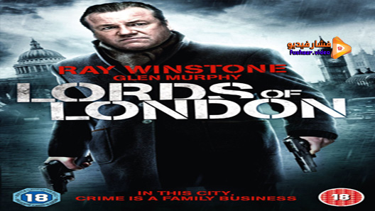 مشاهدة فيلم Lords Of London 2014 مترجم