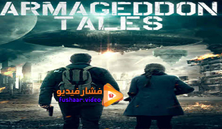 مشاهدة فيلم Armageddon Tales 2021 مترجم