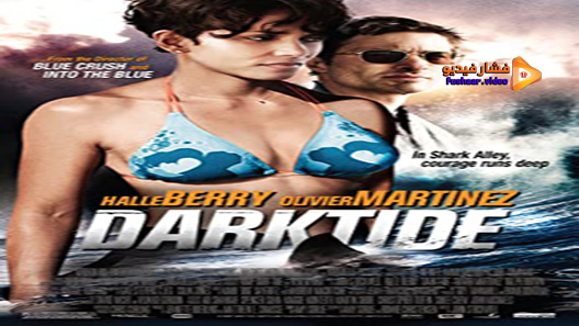 مشاهدة فيلم Dark Tide 2012 مترجم