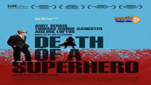 مشاهدة فيلم Death Of A Superhero 2011 مترجم