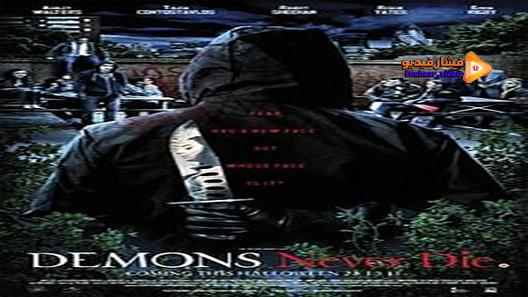 مشاهدة فيلم Demons Never Die 2011 مترجم