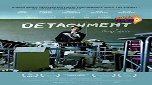 مشاهدة فيلم Detachment 2011 مترجم