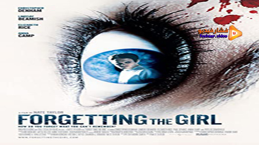 مشاهدة فيلم Forgetting The Girl 2012 مترجم