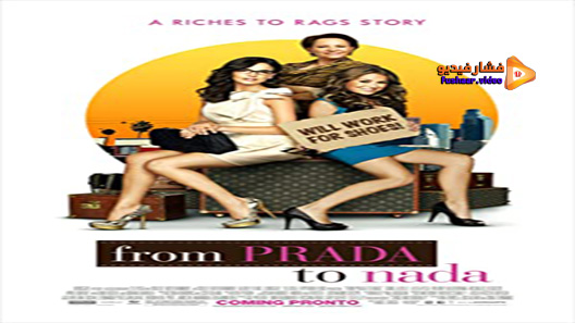 مشاهدة فيلم From Prada To Nada 2011 مترجم