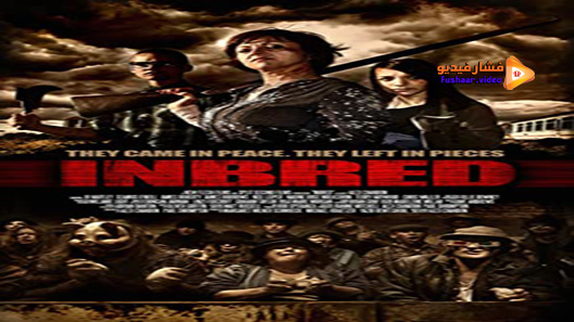 مشاهدة فيلم Inbred 2011 مترجم