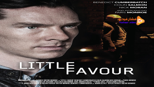 مشاهدة فيلم Little Favour 2013 مترجم
