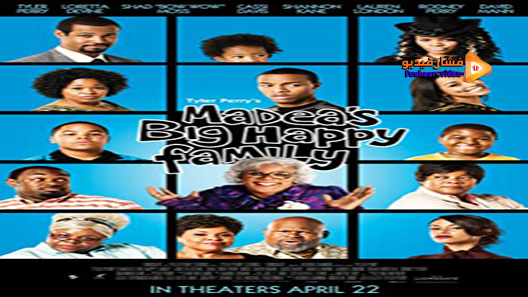 مشاهدة فيلم Madea’s Big Happy Family 2011 مترجم