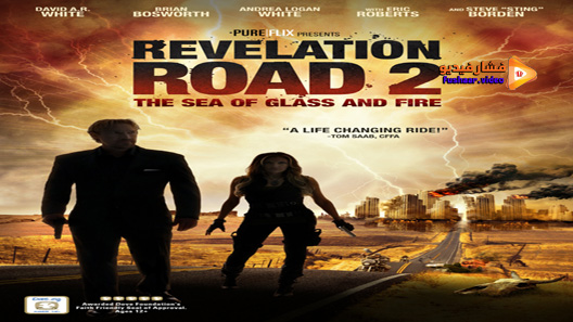مشاهدة فيلم Revelation Road 2: The Sea of Glass and Fire 2013 مترجم
