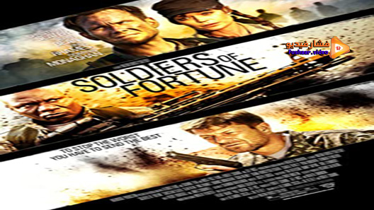 مشاهدة فيلم Soldiers Of Fortune 2012 مترجم