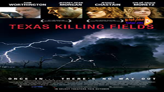 مشاهدة فيلم Texas Killing Fields 2011 مترجم