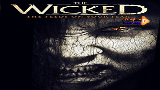مشاهدة فيلم The Wicked 2013 مترجم