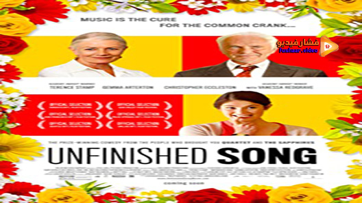 مشاهدة فيلم Unfinished Song 2012 مترجم