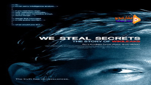مشاهدة فيلم We Steal Secrets: The Story of WikiLeaks 2013 مترجم