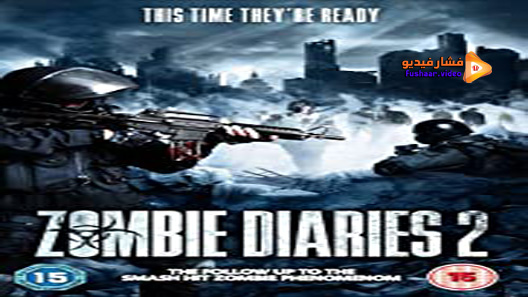 مشاهدة فيلم Zombie Diaries 2011 مترجم