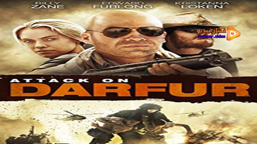 مشاهدة فيلم Attack on Darfur 2009 مترجم
