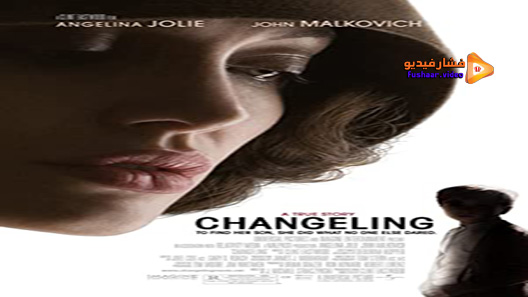 مشاهدة فيلم Changeling 2008 مترجم