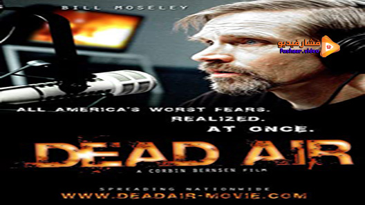 مشاهدة فيلم Dead Air 2009 مترجم