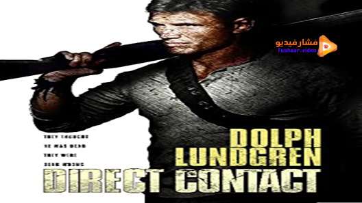 مشاهدة فيلم Direct Contact 2009 مترجم